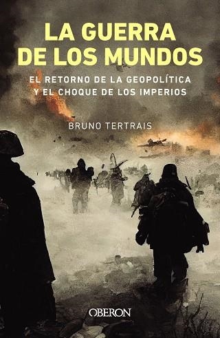 GUERRA DE LOS MUNDOS, LA | 9788441550087 | TERTRAIS, BRUNO | Llibreria La Gralla | Llibreria online de Granollers