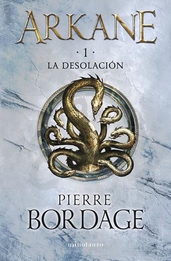 ARKANE Nº 01 LA DESOLACIÓN | 9788445017128 | BORDAGE, PIERRE | Llibreria La Gralla | Llibreria online de Granollers