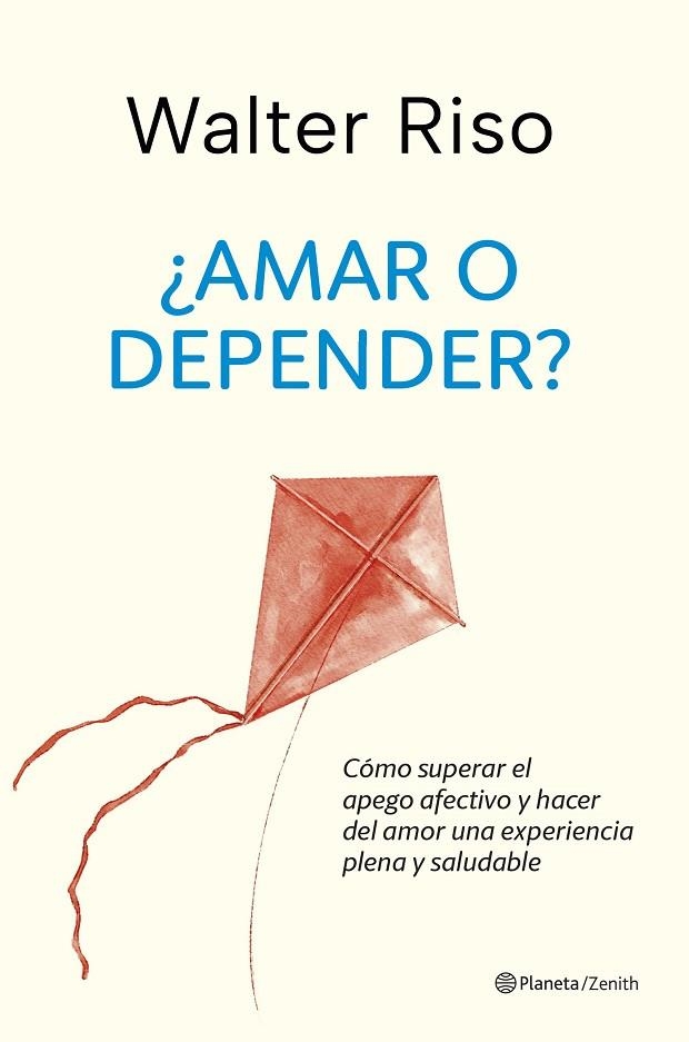 AMAR O DEPENDER? | 9788408288350 | RISO, WALTER | Llibreria La Gralla | Llibreria online de Granollers