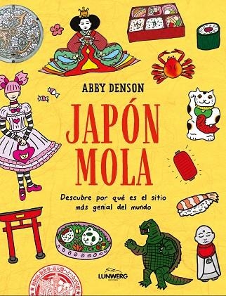 JAPÓN MOLA | 9788419875808 | DENSON, ABBY | Llibreria La Gralla | Librería online de Granollers