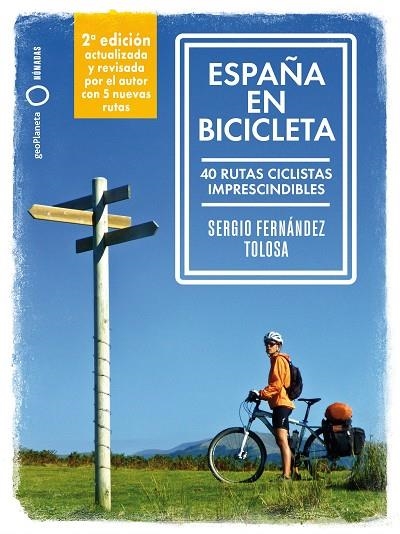 ESPAÑA EN BICICLETA 2024 | 9788408289708 | FERNÁNDEZ TOLOSA, SERGIO | Llibreria La Gralla | Llibreria online de Granollers