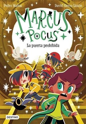 MARCUS POCUS 6. LA PUERTA PROHIBIDA | 9788408289715 | MAÑAS, PEDRO / SIERRA LISTÓN, DAVID | Llibreria La Gralla | Llibreria online de Granollers