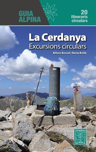 LA CERDANYA - EXCURSIONS CIRCULARS | 9788470111259 | ALFONS BROSEL/NURIA BOLTA | Llibreria La Gralla | Llibreria online de Granollers