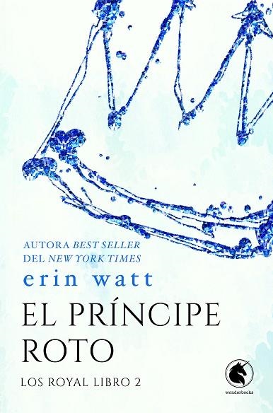 PRÍNCIPE ROTO, EL | 9788418509889 | WATT, ERIN | Llibreria La Gralla | Librería online de Granollers