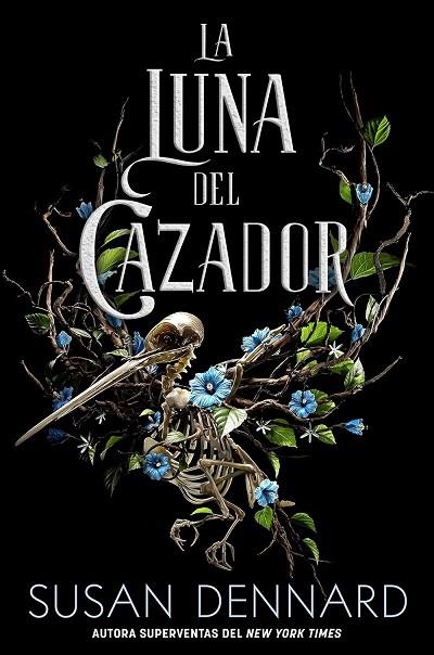 LUNA DEL CAZADOR, LA | 9788418359545 | DENNARD, SUSAN | Llibreria La Gralla | Llibreria online de Granollers