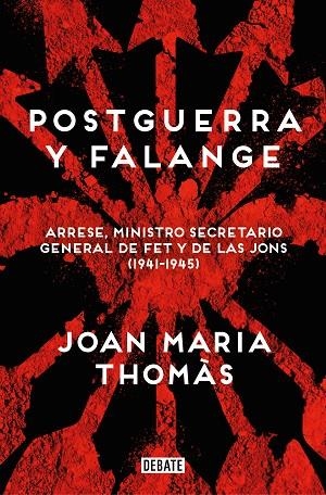 POSTGUERRA Y FALANGE | 9788419951526 | THOMÀS, JOAN MARIA | Llibreria La Gralla | Llibreria online de Granollers