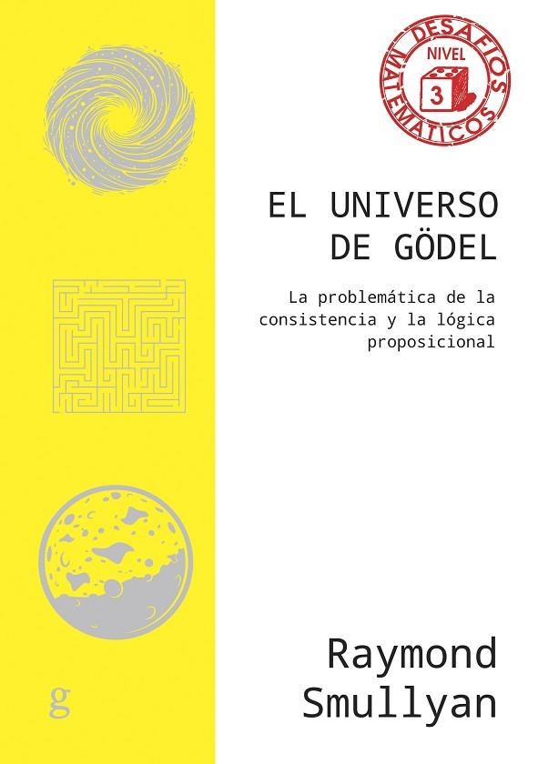 UNIVERSO DE GÖDEL, EL | 9788419406781 | SMULLYAN, RAYMOND | Llibreria La Gralla | Llibreria online de Granollers