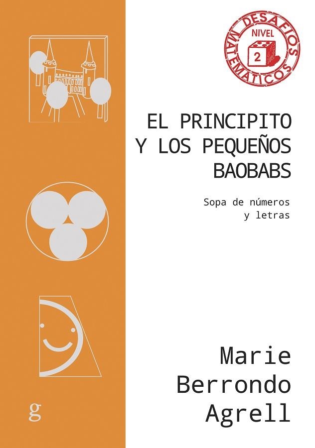 PRINCIPITO Y LOS PEQUEÑOS BAOBABS, EL | 9788419406842 | BERRONDO AGRELL, MARIE | Llibreria La Gralla | Librería online de Granollers