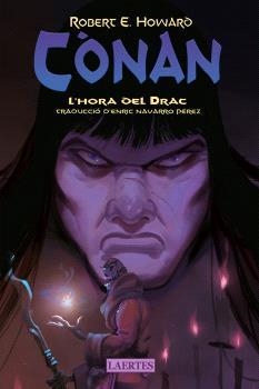 HORA DEL DRAC, L' CÒNAN. L' | 9788419676467 | HOWARD, ROBERT ERVIN | Llibreria La Gralla | Llibreria online de Granollers