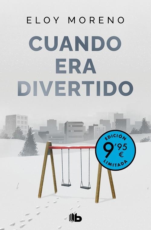 CUANDO ERA DIVERTIDO (CAMPAÑA DE VERANO EDICIÓN LIMITADA) | 9788413149981 | MORENO, ELOY | Llibreria La Gralla | Llibreria online de Granollers