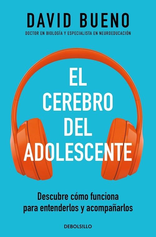 CEREBRO DEL ADOLESCENTE, EL | 9788466377911 | BUENO, DAVID | Llibreria La Gralla | Llibreria online de Granollers