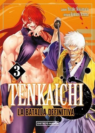 TENKAICHI: LA BATALLA DEFINITIVA 3 | 9788419686428 | NAKAMARU, YOSUKE ;  AZUMA, KYÔTARÔ | Llibreria La Gralla | Llibreria online de Granollers