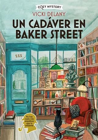 UN CADÁVER EN BAKER STREET (COZY MYSTERY) | 9788419599599 | DELANY, VICKY | Llibreria La Gralla | Librería online de Granollers