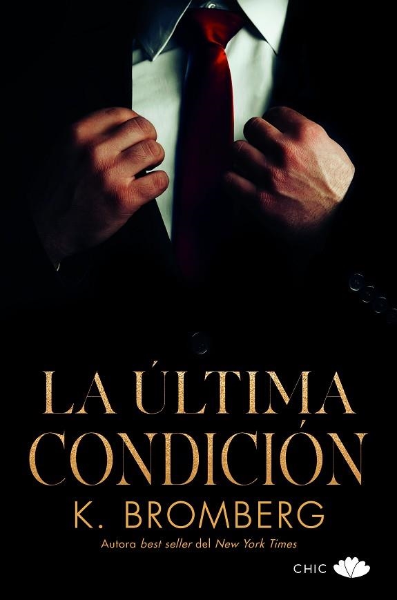 ÚLTIMA CONDICIÓN, LA | 9788417972981 | BROMBERG, K. | Llibreria La Gralla | Librería online de Granollers