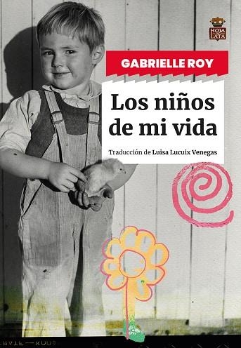 NIÑOS DE MI VIDA, LOS | 9788418918834 | ROY, GABRIELLE | Llibreria La Gralla | Llibreria online de Granollers