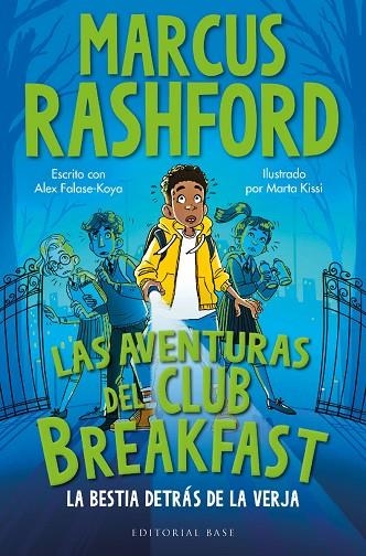 AVENTURAS DEL CLUB BREAKFAST, LAS | 9788410043084 | FALASE-KOYA, ALEX ; RASHFORD, MARCUS | Llibreria La Gralla | Llibreria online de Granollers