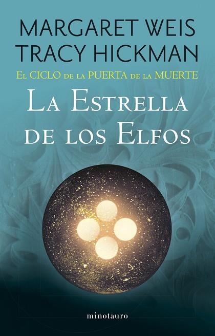 ESTRELLA DE LOS ELFOS, LA EL CICLO DE LA PUERTA DE LA MUERTE Nº 02/07 LA | 9788445016954 | WEIS ; TRACY HICKMAN, MARGARET | Llibreria La Gralla | Librería online de Granollers