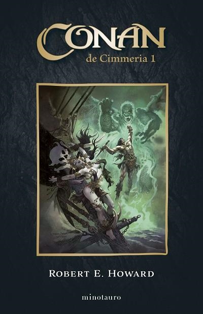 CONAN EL CIMMERIO Nº 01/06 | 9788445017159 | HOWARD, ROBERT E. | Llibreria La Gralla | Llibreria online de Granollers