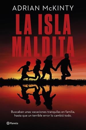 ISLA MALDITA, LA | 9788408290933 | MCKINTY, ADRIAN | Llibreria La Gralla | Librería online de Granollers
