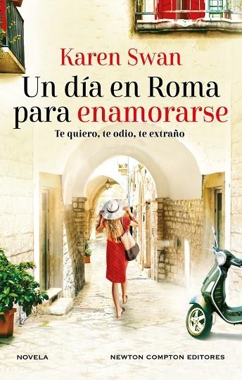 DÍA EN ROMA PARA ENAMORARSE, UN | 9788419620446 | SWAN, KAREN | Llibreria La Gralla | Librería online de Granollers