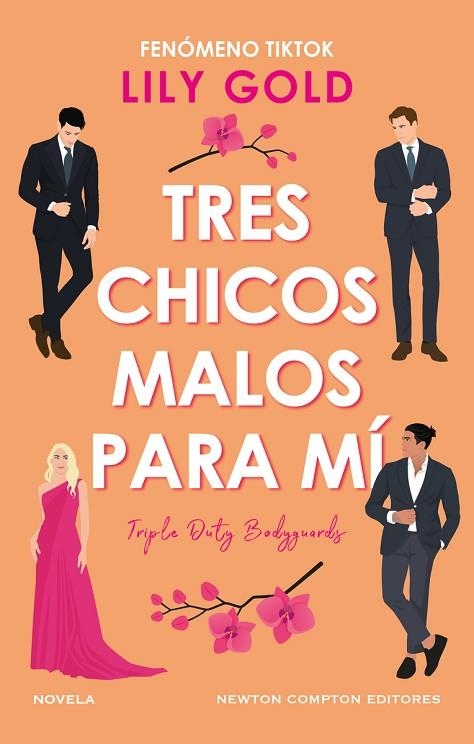 TRES CHICOS MALOS PARA MÍ. TRES GUARDAESPALDAS | 9788410080225 | GOLD, LILY | Llibreria La Gralla | Librería online de Granollers