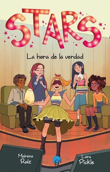 HORA DE LA VERDAD, LA  STARS 4. LA | 9788419472847 | RUIZ, MAIRENA | Llibreria La Gralla | Llibreria online de Granollers