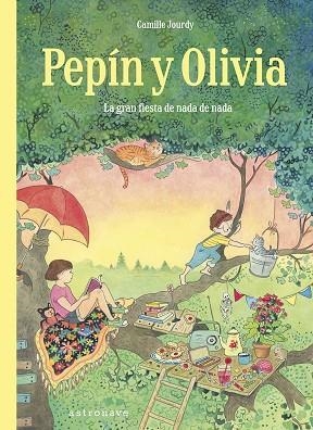 PEPIN Y OLIVIA | 9788467969672 | JOURDY, CAMILLE | Llibreria La Gralla | Librería online de Granollers