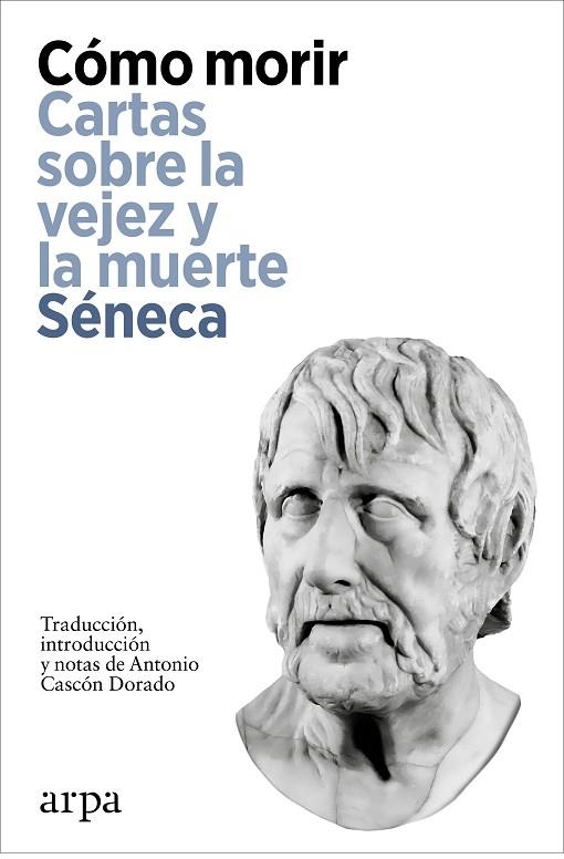 CÓMO MORIR | 9788419558923 | SÉNECA | Llibreria La Gralla | Llibreria online de Granollers