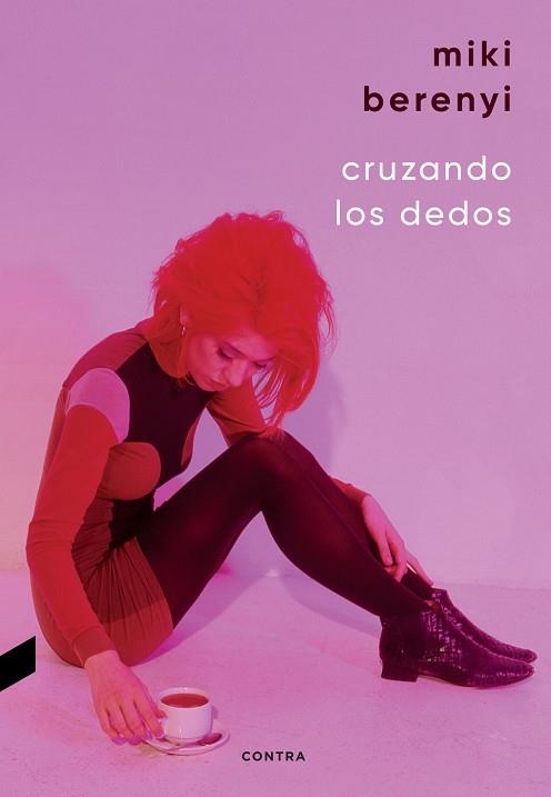 CRUZANDO LOS DEDOS | 9788410045095 | BERENYI, MIKI | Llibreria La Gralla | Librería online de Granollers