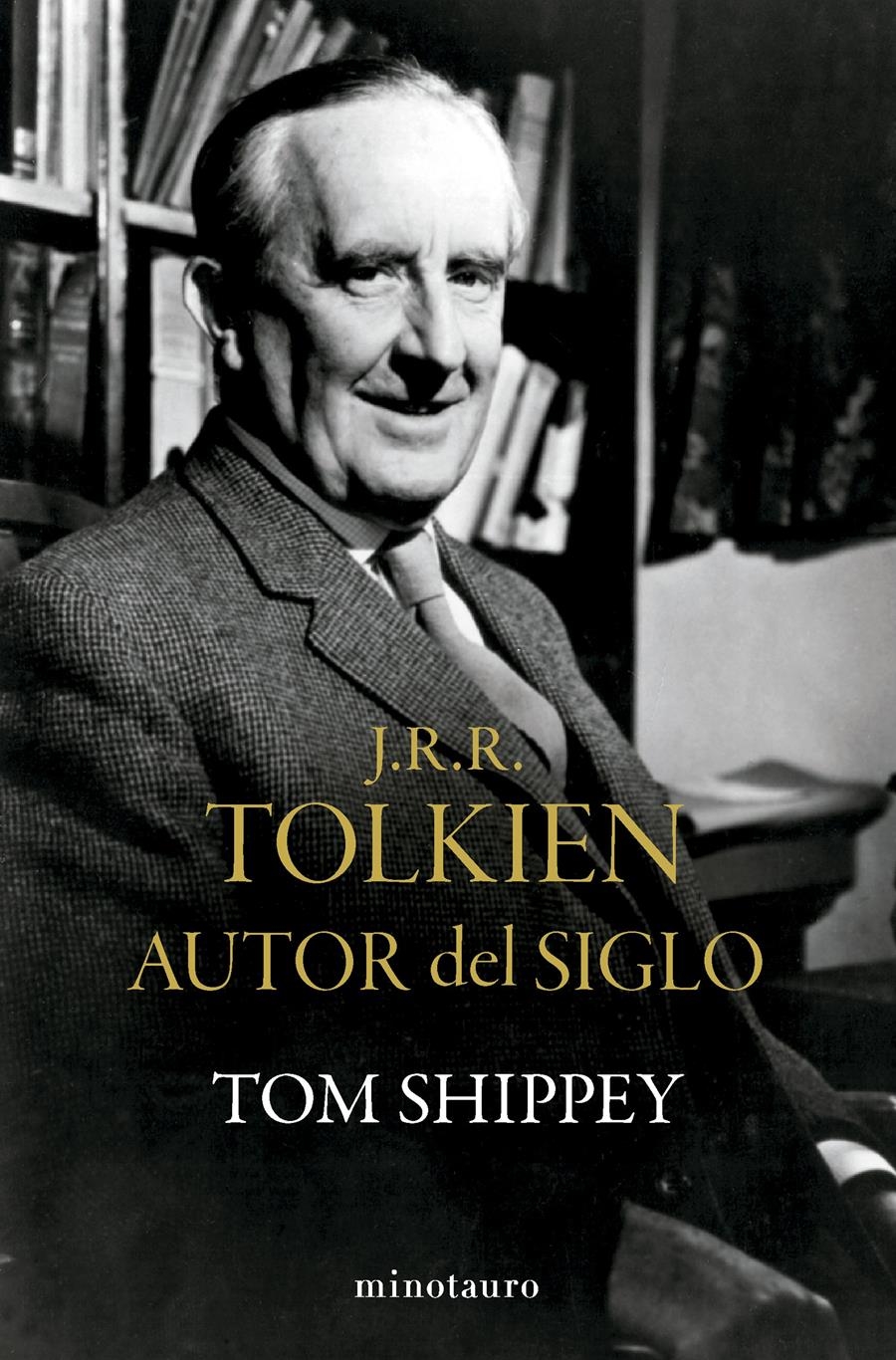 TOLKIEN. AUTOR DEL SIGLO | 9788445017142 | SHIPPEY, TOM | Llibreria La Gralla | Llibreria online de Granollers