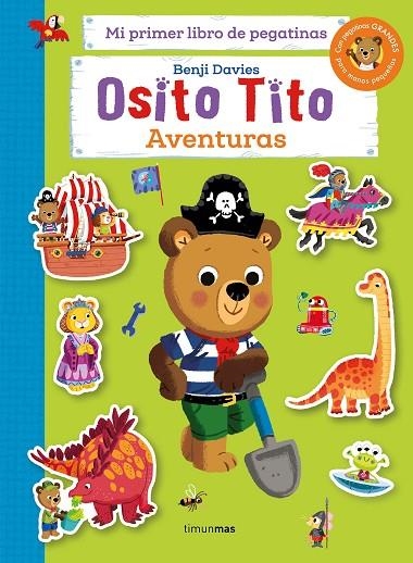 OSITO TITO. MI PRIMER LIBRO DE PEGATINAS. AVENTURAS | 9788408286820 | DAVIES, BENJI | Llibreria La Gralla | Llibreria online de Granollers