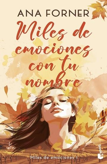 MILES DE EMOCIONES CON TU NOMBRE (MILES DE EMOCIONES, 1) | 9788408290254 | FORNER, ANA | Llibreria La Gralla | Llibreria online de Granollers