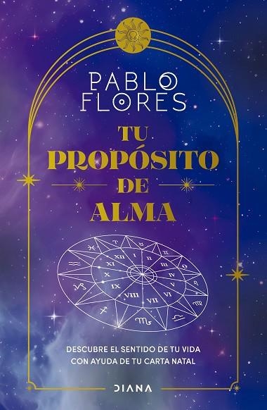 TU PROPÓSITO DE ALMA | 9788411191722 | FLORES, PABLO | Llibreria La Gralla | Llibreria online de Granollers