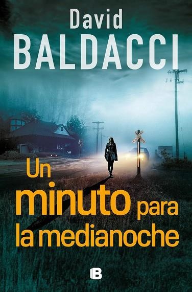 UN MINUTO PARA LA MEDIANOCHE (SERIE ATLEE PINE 2) | 9788466676717 | BALDACCI, DAVID | Llibreria La Gralla | Llibreria online de Granollers