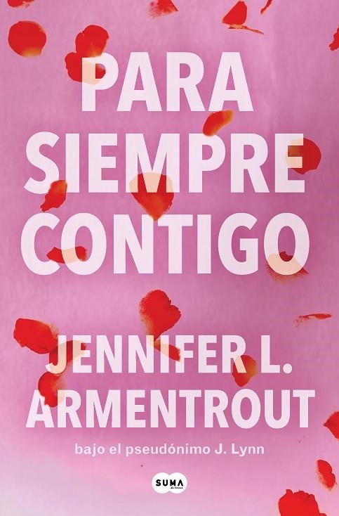 PARA SIEMPRE CONTIGO (TE ESPERARÉ 5) | 9788491298885 | ARMENTROUT, JENNIFER L. | Llibreria La Gralla | Llibreria online de Granollers