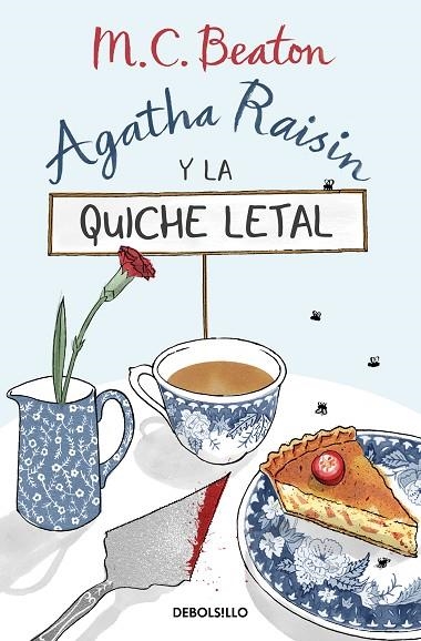 AGATHA RAISIN Y LA QUICHE LETAL (AGATHA RAISIN 1) | 9788466376211 | BEATON, M.C. | Llibreria La Gralla | Llibreria online de Granollers