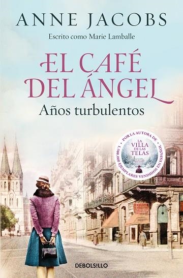 CAFÉ DEL ÁNGEL, EL 2. AÑOS TURBULENTOS | 9788466375580 | JACOBS, ANNE | Llibreria La Gralla | Llibreria online de Granollers