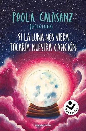 SI LA LUNA NOS VIERA TOCARÍA NUESTRA CANCIÓN (BILOGÍA LUNA 2) | 9788419498656 | CALASANZ (DULCINEA), PAOLA | Llibreria La Gralla | Llibreria online de Granollers