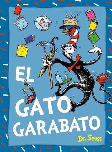 GATO GARABATO, EL | 9788448869021 | DR. SEUSS | Llibreria La Gralla | Llibreria online de Granollers