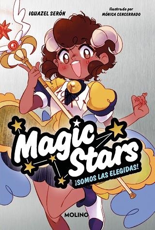 MAGIC STARS 1. ¡SOMOS LAS ELEGIDAS! | 9788427241893 | SERÓN, IGUAZEL | Llibreria La Gralla | Llibreria online de Granollers