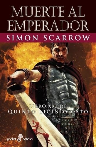 MUERTE AL EMPERADOR (XXI) | 9788435022675 | SCARROW, SIMON | Llibreria La Gralla | Llibreria online de Granollers