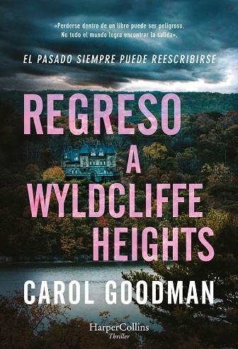 REGRESO A WYLDCLIFFE HEIGHTS | 9788410640320 | GOODMAN, CAROL | Llibreria La Gralla | Librería online de Granollers