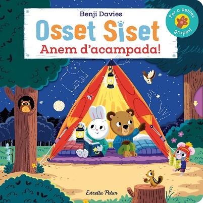 OSSET SISET. ANEM D'ACAMPADA! | 9788413897202 | DAVIES, BENJI | Llibreria La Gralla | Llibreria online de Granollers