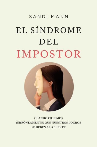 SÍNDROME DEL IMPOSTOR, EL | 9788419130280 | MANN, SANDI | Llibreria La Gralla | Llibreria online de Granollers