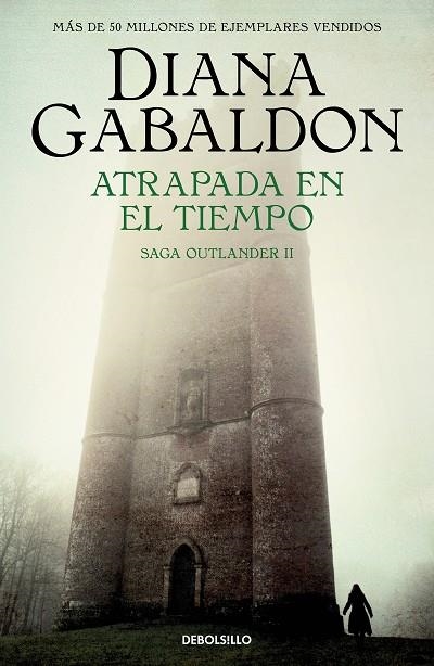 ATRAPADA EN EL TIEMPO (SAGA OUTLANDER 2) | 9788466377751 | GABALDON, DIANA | Llibreria La Gralla | Llibreria online de Granollers