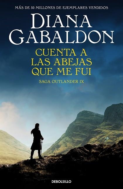 CUENTA A LAS ABEJAS QUE ME FUI (SAGA OUTLANDER 9) | 9788466377720 | GABALDON, DIANA | Llibreria La Gralla | Llibreria online de Granollers