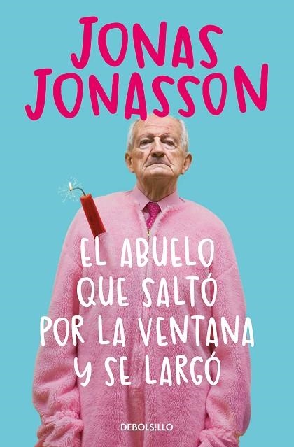 ABUELO QUE SALTÓ POR LA VENTANA Y SE LARGÓ, EL | 9788466377775 | JONASSON, JONAS | Llibreria La Gralla | Llibreria online de Granollers