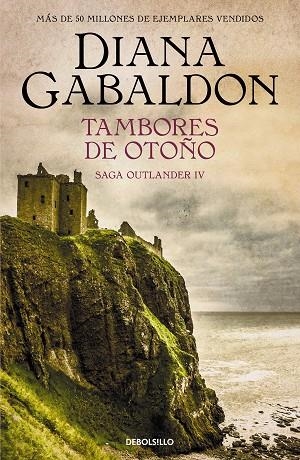 TAMBORES DE OTOÑO (SAGA OUTLANDER 4) | 9788466377744 | GABALDON, DIANA | Llibreria La Gralla | Llibreria online de Granollers