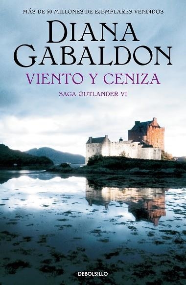 VIENTO Y CENIZA (SAGA OUTLANDER 6) | 9788466377737 | GABALDON, DIANA | Llibreria La Gralla | Llibreria online de Granollers