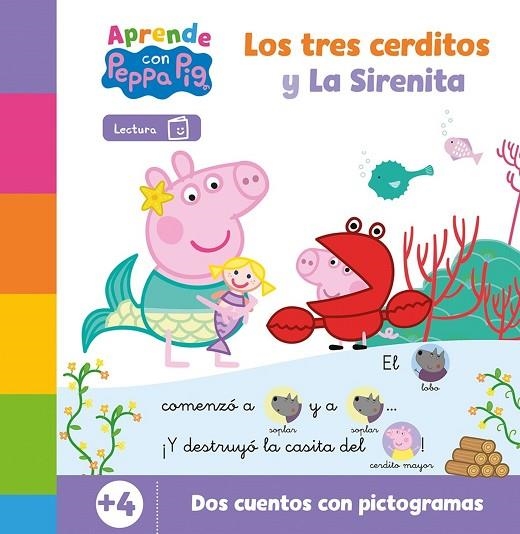 PEPPA PIG. LECTOESCRITURA - APRENDE CON PEPPA. LA SIRENITA Y LOS TRES CERDITOS | 9788448868499 | VVAA | Llibreria La Gralla | Librería online de Granollers